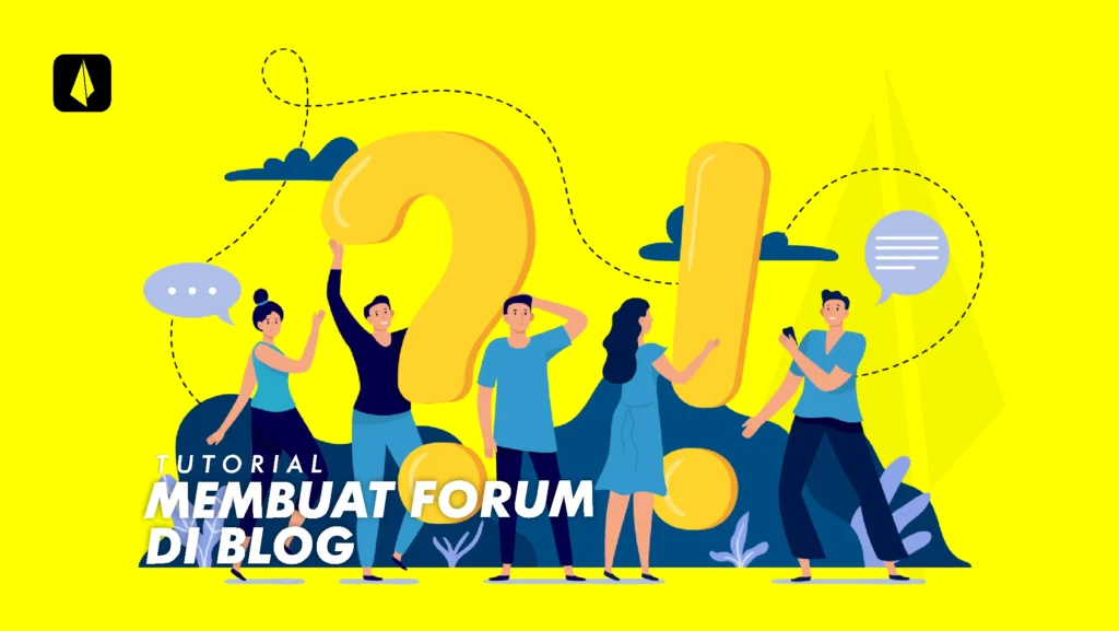 Langkah Membuat Forum di Blog