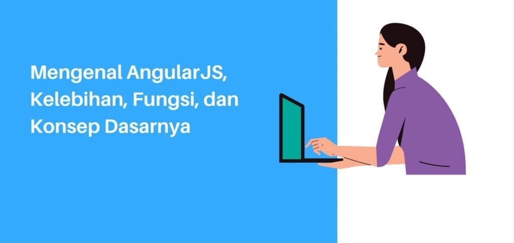 Fondasi Dan Fungsinya AngularJS