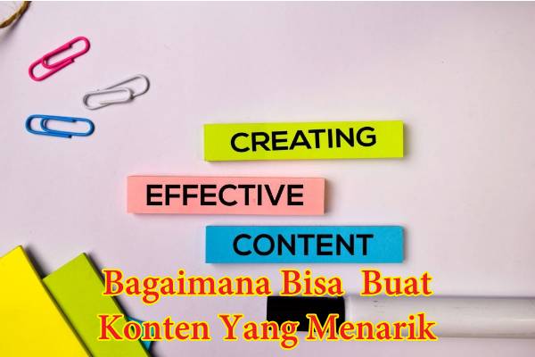 Membangun Konten Menarik
