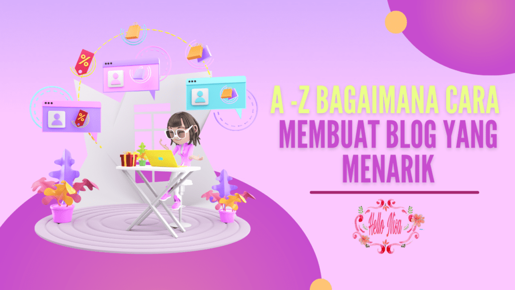 Cara membuat blog keren