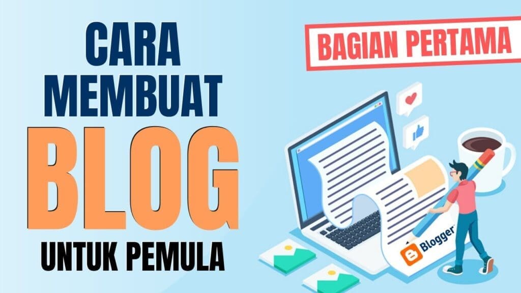 Membuat Blog Untuk Beginners